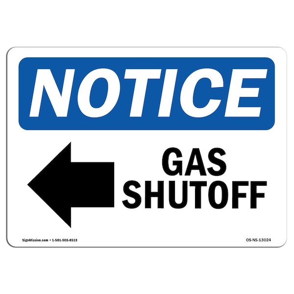 OSHA Notice Sign, 3.5" H, 5" W, Gas Shutoff (Left Arrow) Sign With Symbol, Landscape, 10PK